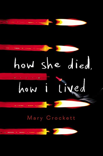 How She Died, How I Lived von Little, Brown Books for Young Readers